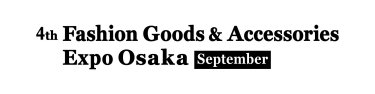 logo: Fashion Goods & Accessories Expo Osaka