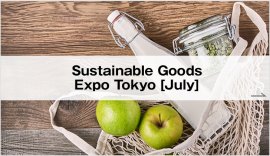 Sustainable Goods Expo Tokyo [June]
