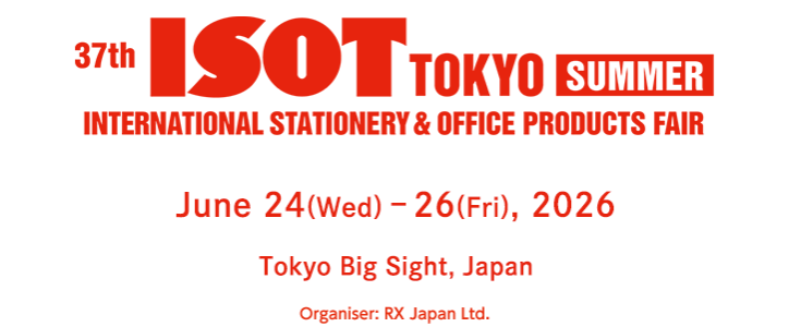 ISOT TOKYO [JUNE] -  INTERNATIONAL STATIONERY & OFFICE PRODUCTS FAIR