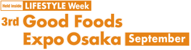 Good Foods Expo [Osaka]