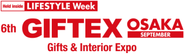 GIFTEX [OSAKA] - Gifts & Interior Expo