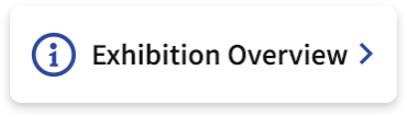 Exhibition Overview