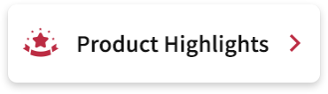 Product Highlights